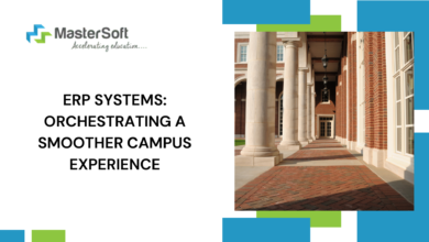 How ERP Systems Orchestrate a Smoother ERP Campus Experience